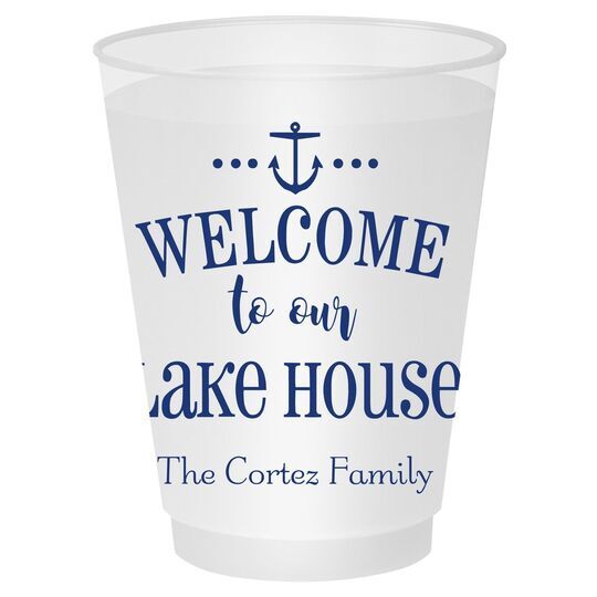 Welcome to Our Lake House Shatterproof Cups